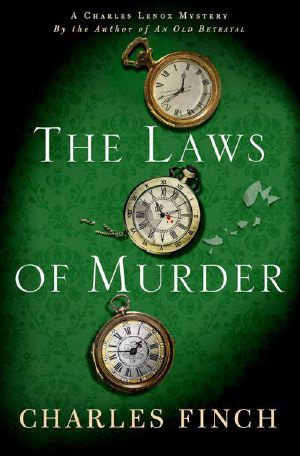 [Charles Lenox Mysteries 08] • The Laws of Murder · A Charles Lenox Mystery